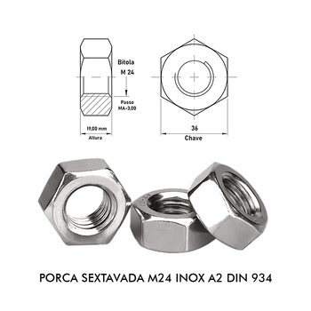 PORCA SEXTAVADA INOX MA 24 - 20 UNID.