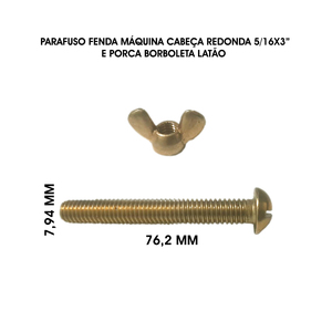 PARAFUSO MÁQUINA FENDA 5/16X3 COM PORCA BORBOLETA DE LATÃO - 10 UNID.