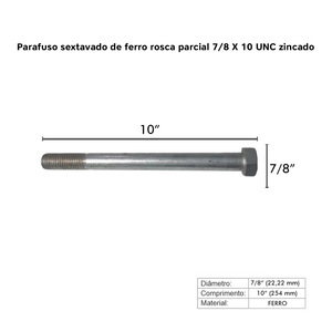 PARAFUSO SEXTAVADO DE FERRO ROSCA PARCIAL UNC ZINC. 7/8X10-03 PÇ